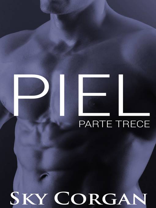 Title details for Piel by Sky Corgan - Available